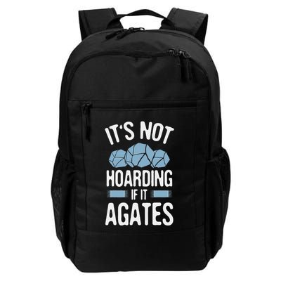 Rockhounding Not Hoarding If It Agates Geology Rocks Daily Commute Backpack