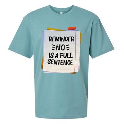 Reminder No Is A Full Sentence Inspirational Life Sueded Cloud Jersey T-Shirt