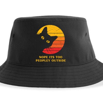 Retro Nope Its Too Peopley Outside Shy Cat Lovers Sustainable Bucket Hat