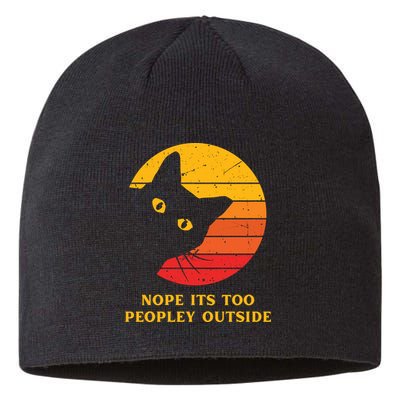 Retro Nope Its Too Peopley Outside Shy Cat Lovers Sustainable Beanie