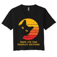 Retro Nope Its Too Peopley Outside Shy Cat Lovers Women's Crop Top Tee