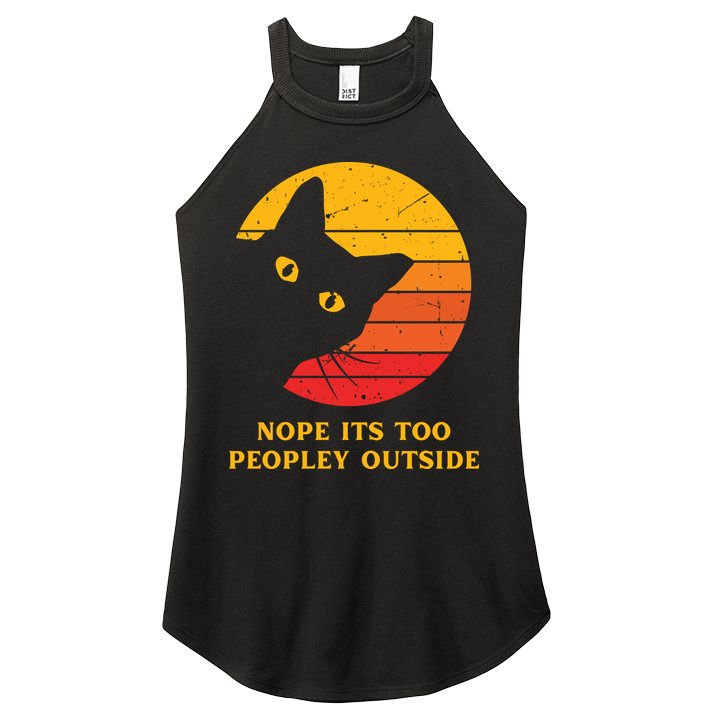 Retro Nope Its Too Peopley Outside Shy Cat Lovers Women's Perfect Tri Rocker Tank