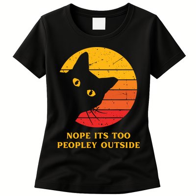 Retro Nope Its Too Peopley Outside Shy Cat Lovers Womens T-Shirt