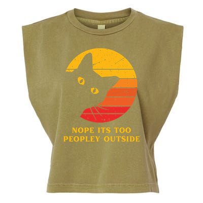 Retro Nope Its Too Peopley Outside Shy Cat Lovers Garment-Dyed Women's Muscle Tee