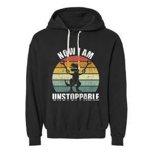 Retro Now I Am Unstoppable Funny Garment-Dyed Fleece Hoodie