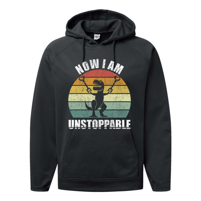 Retro Now I Am Unstoppable Funny Performance Fleece Hoodie