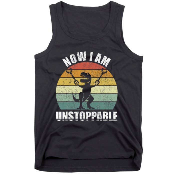 Retro Now I Am Unstoppable Funny Tank Top