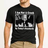 Richard Nixon I Am Not A Crook By Today&X27;S Standards Political Meme Performance Shirt