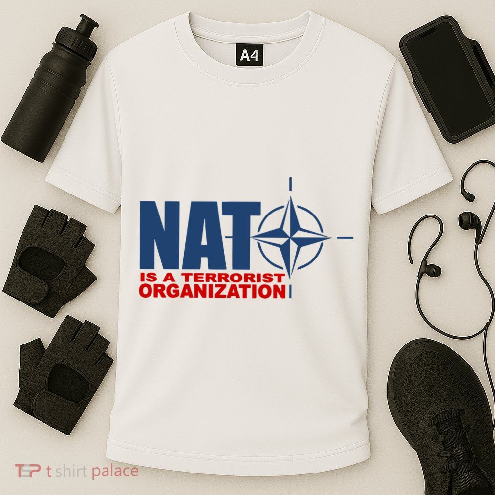 Revblacknetwork Nato Is A Terrorist Organization Performance Shirt