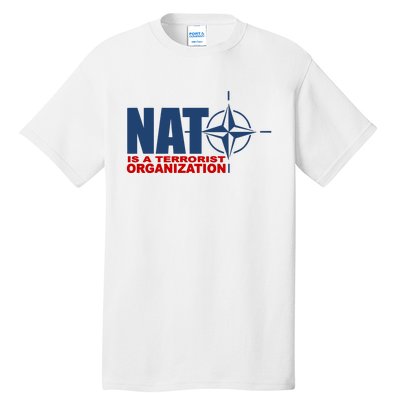 Revblacknetwork Nato Is A Terrorist Organization Tall T-Shirt