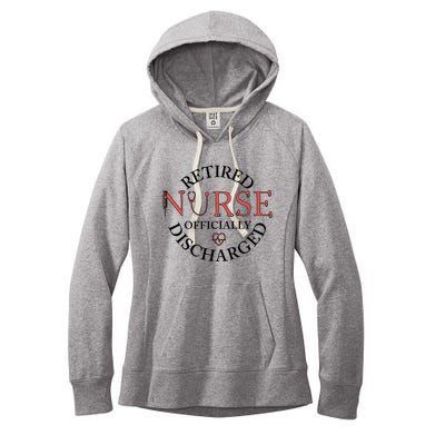 Retired Nurse Ly Discharged Retiret Nurse Gift Women's Fleece Hoodie