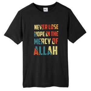 Retro Never Lose Hope In The Mercy Of Allah Gift For Ramadan Kareem Tall Fusion ChromaSoft Performance T-Shirt