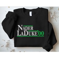 Ralph Nader Laduke Green Party 2000 Election Sweatshirt