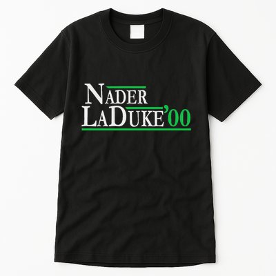 Ralph Nader Laduke Green Party 2000 Election Tall T-Shirt