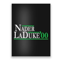 Ralph Nader Laduke Green Party 2000 Election Poster