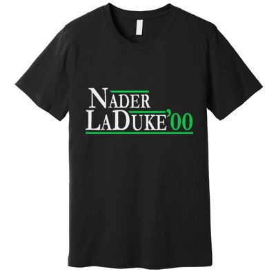 Ralph Nader Laduke Green Party 2000 Election Premium T-Shirt