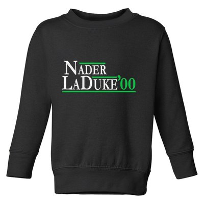 Ralph Nader Laduke Green Party 2000 Election Toddler Sweatshirt