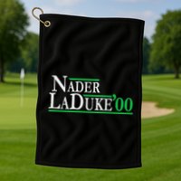 Ralph Nader Laduke Green Party 2000 Election Golf Towel