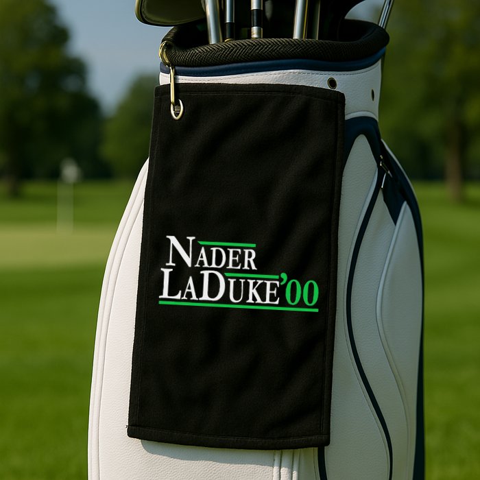 Ralph Nader Laduke Green Party 2000 Election Golf Towel