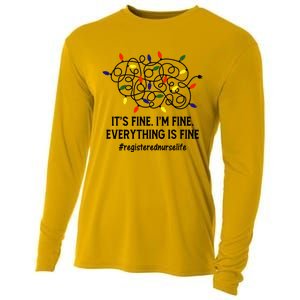 Rn Nurse Life Its Fine Im Fine Christmas Lights Xmas Nurse Gift Cooling Performance Long Sleeve Crew