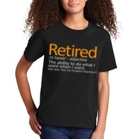 Retired Not My Problem Anymore Retired Definition Kids T-Shirt