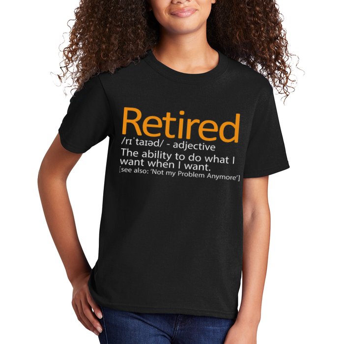 Retired Not My Problem Anymore Retired Definition Kids T-Shirt