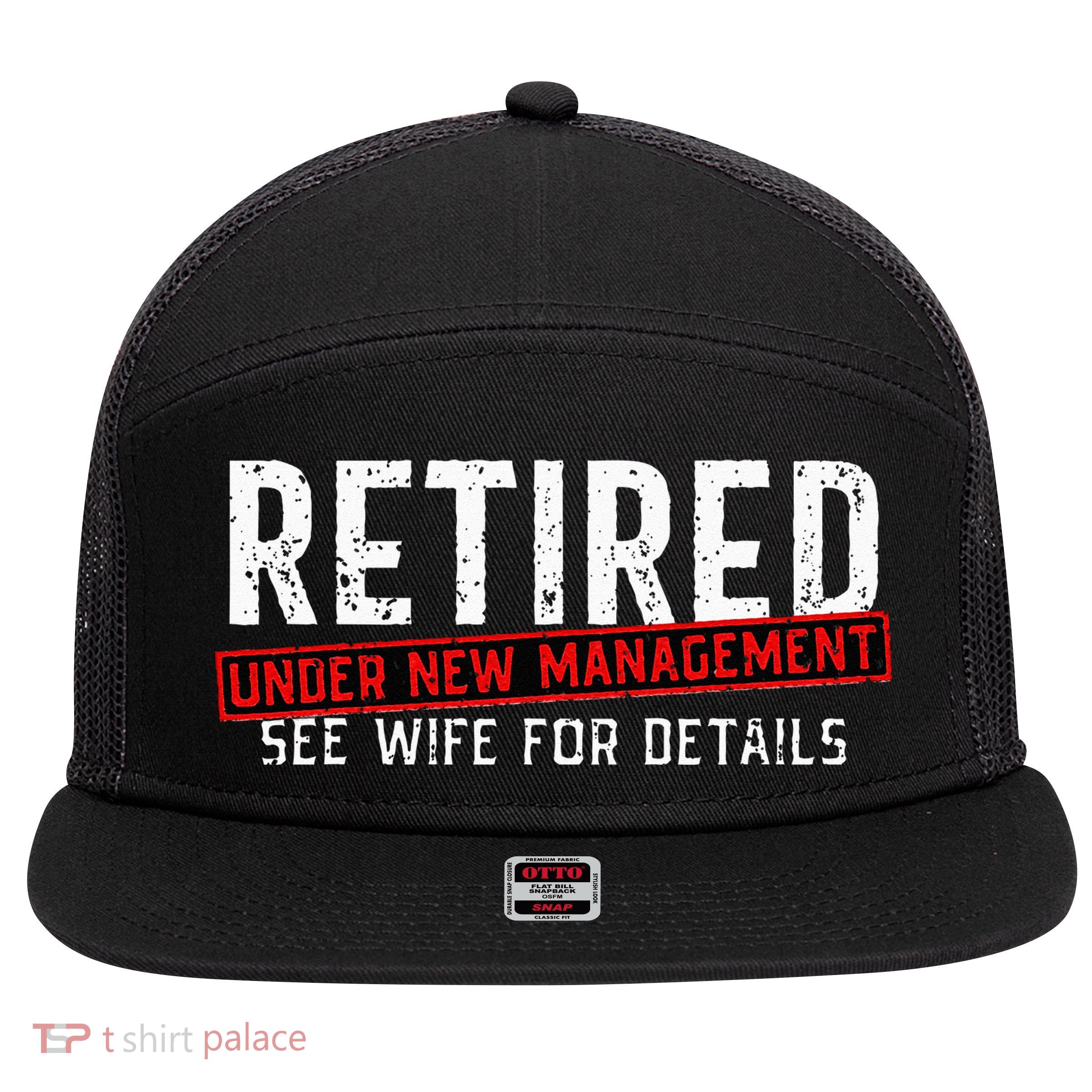 Retirement Not My Problem Anymore 7 Panel Mesh Trucker Snapback Hat