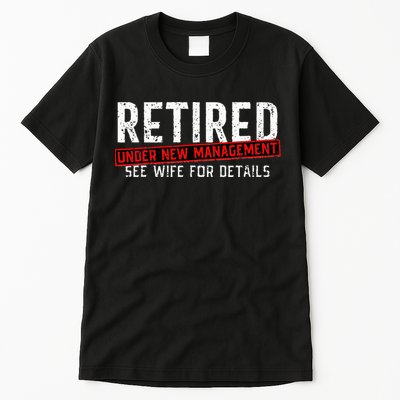 Retirement Not My Problem Anymore Tall T-Shirt