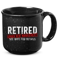 Retirement Not My Problem Anymore 15oz Campfire Ceramic Mug