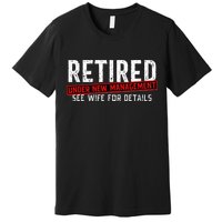 Retirement Not My Problem Anymore Premium T-Shirt