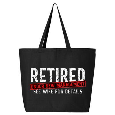 Retirement Not My Problem Anymore 25L Jumbo Tote