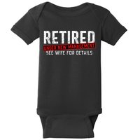 Retirement Not My Problem Anymore Baby Bodysuit