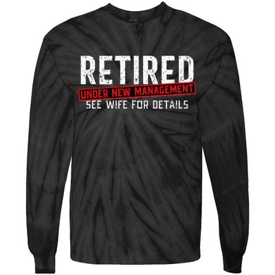 Retirement Not My Problem Anymore Tie-Dye Long Sleeve Shirt