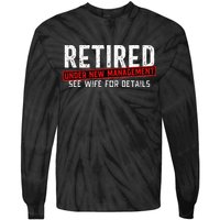Retirement Not My Problem Anymore Tie-Dye Long Sleeve Shirt