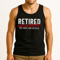 Retirement Not My Problem Anymore Tank Top
