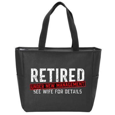 Retirement Not My Problem Anymore Zip Tote Bag