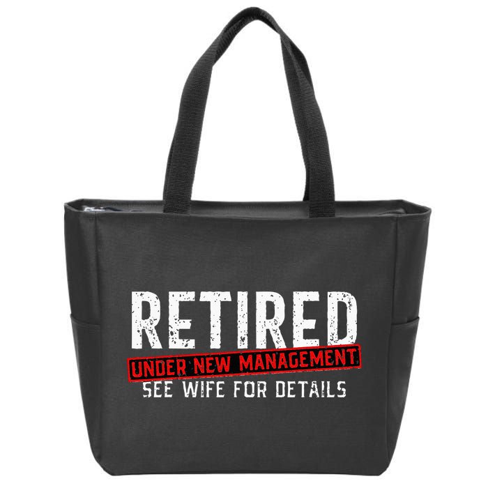 Retirement Not My Problem Anymore Zip Tote Bag