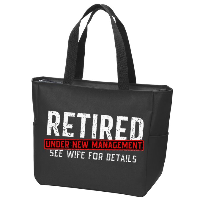Retirement Not My Problem Anymore Zip Tote Bag