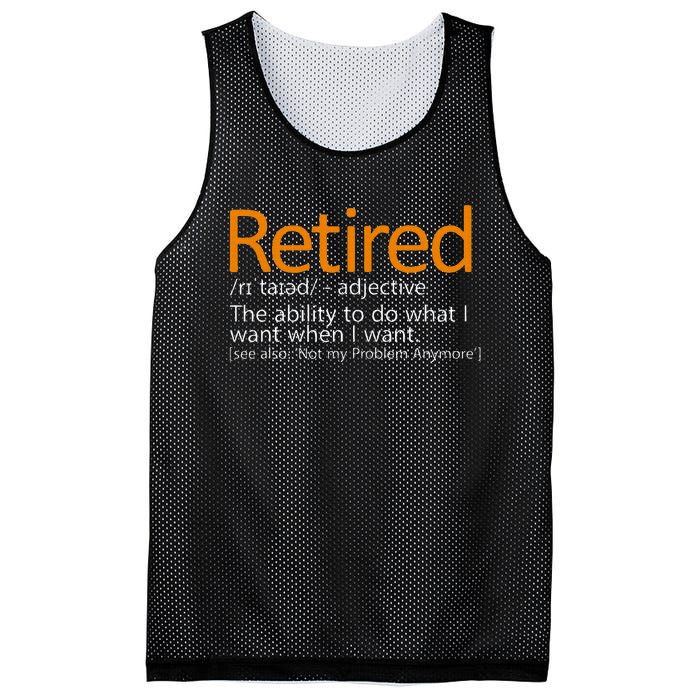 Retired Not My Problem Anymore Retired Definition Mesh Reversible Basketball Jersey Tank