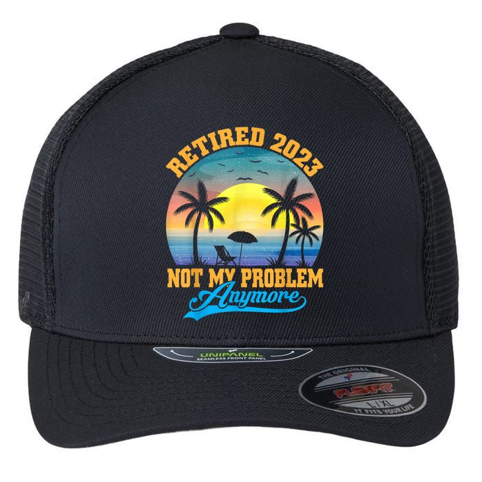 Retired  Not My Problem Anymore Retro Retirement Teacher Flexfit Unipanel Trucker Cap