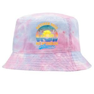 Retired  Not My Problem Anymore Retro Retirement Teacher Tie-Dyed Bucket Hat