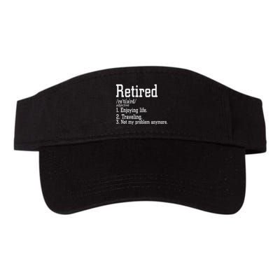 Retired Not My Problem Anymore Funny Retired Definition Valucap Bio-Washed Visor