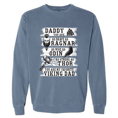 Retro Norse Mythology & Viking Saying Best Viking Daddy Garment-Dyed Sweatshirt