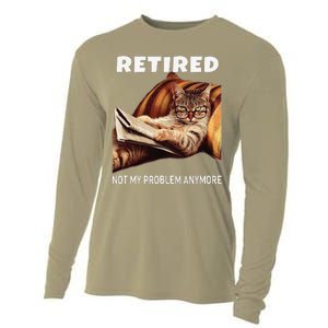 Retired Not My Problem Anymore Funny Cat Retirement Gift Cooling Performance Long Sleeve Crew