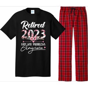 Retired  Not My Problem Anymore Funny Retirement Gifts Pajama Set