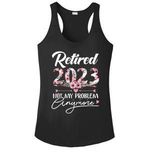 Retired  Not My Problem Anymore Funny Retirement Gifts Ladies PosiCharge Competitor Racerback Tank