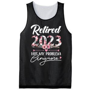 Retired  Not My Problem Anymore Funny Retirement Gifts Mesh Reversible Basketball Jersey Tank