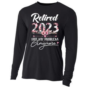 Retired  Not My Problem Anymore Funny Retirement Gifts Cooling Performance Long Sleeve Crew