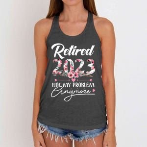 Retired  Not My Problem Anymore Funny Retirement Gifts Women's Knotted Racerback Tank