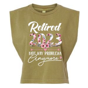 Retired  Not My Problem Anymore Funny Retirement Gifts Garment-Dyed Women's Muscle Tee